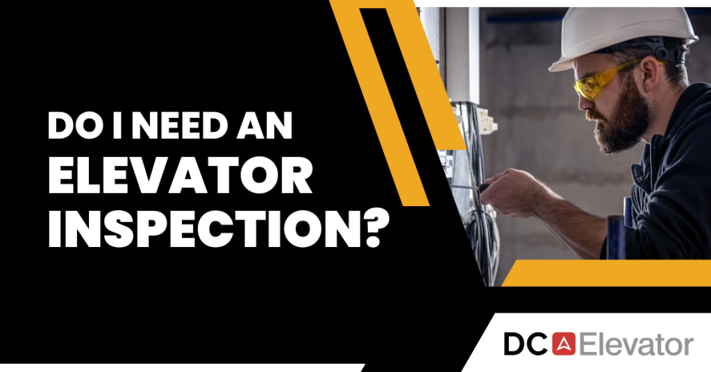 Do I Need An Elevator Inspection? Featured Image