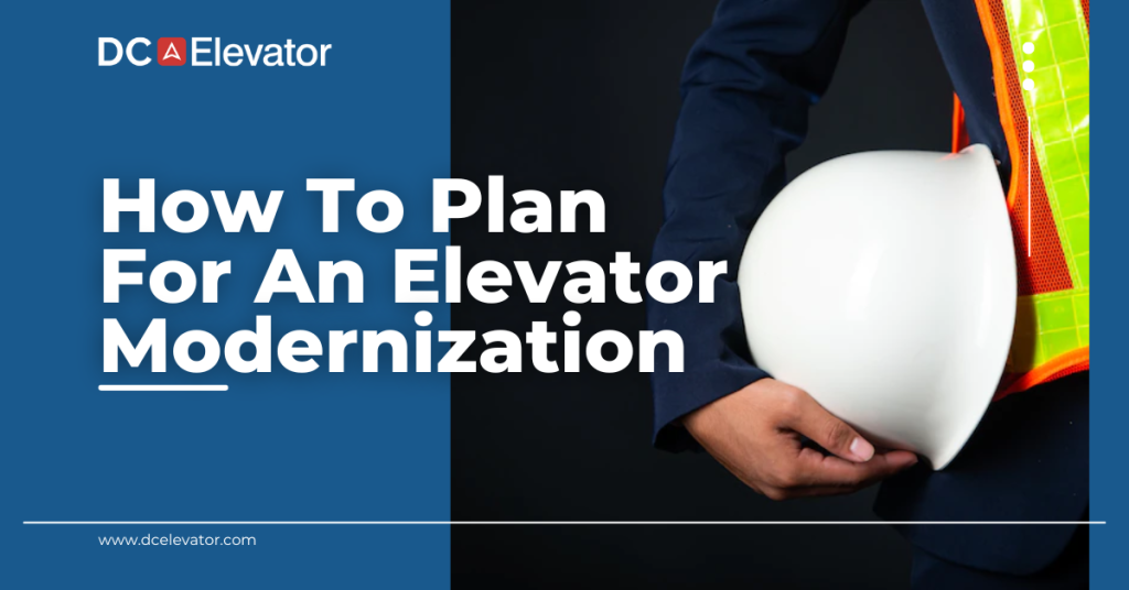 How To Plan For An Elevator Modernization Featured Image
