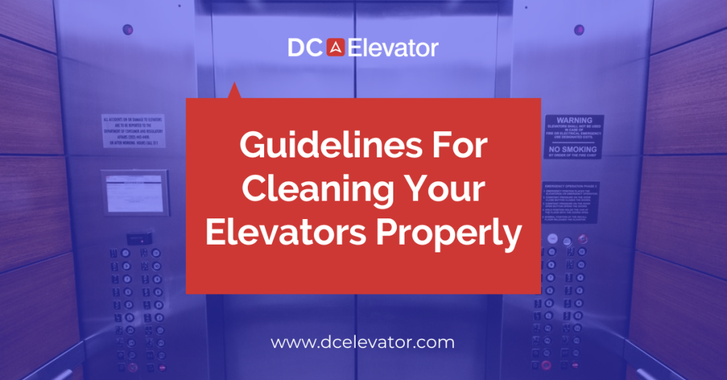 Guidelines For Cleaning Your Elevators Properly Featured Image