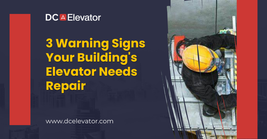3 Warning Signs Your Building’s Elevator Needs Repair Featured Image