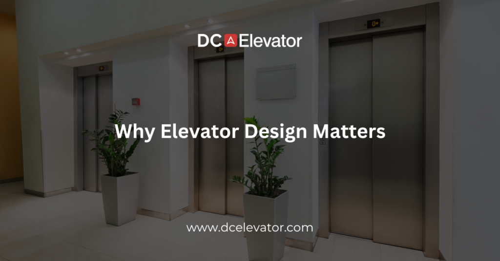 Why Elevator Design Matters Featured Image