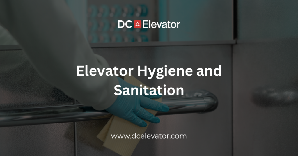 Elevator Hygiene and Sanitation Featured Image