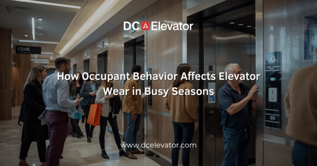 How Occupant Behavior Affects Elevator Wear in Busy Seasons Featured Image